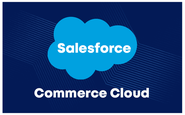 Salesforce Commerce Cloud Salesforce Commerce Cloud